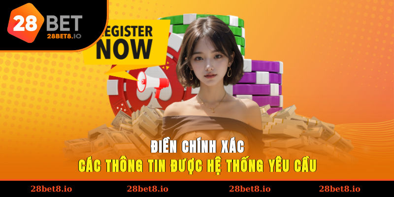 Điền chính xác các thông tin được hệ thống yêu cầu